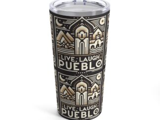 Live, Laugh, Pueblo! Monochrome Day & Night Tumbler 20oz