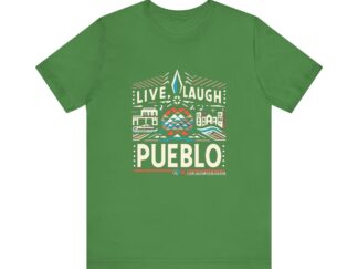 Live, Laugh, Pueblo! Vibrant Pueblo Cityscape Unisex Jersey Short Sleeve Tee