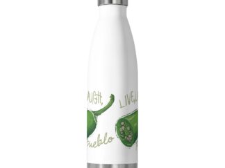 Live, Laugh, Pueblo: Spicy Green Chile 20oz Insulated Stainless Steel Water Bottle | Eco-Friendly Drinkware | Pueblo Souvenir