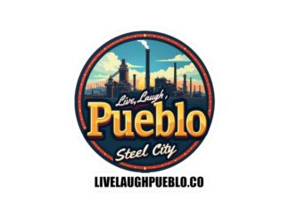 Live, Laugh, Pueblo! Steel City Skyline Vinyl Decal - Industrial Sunrise Kiss-Cut Vinyl Decals